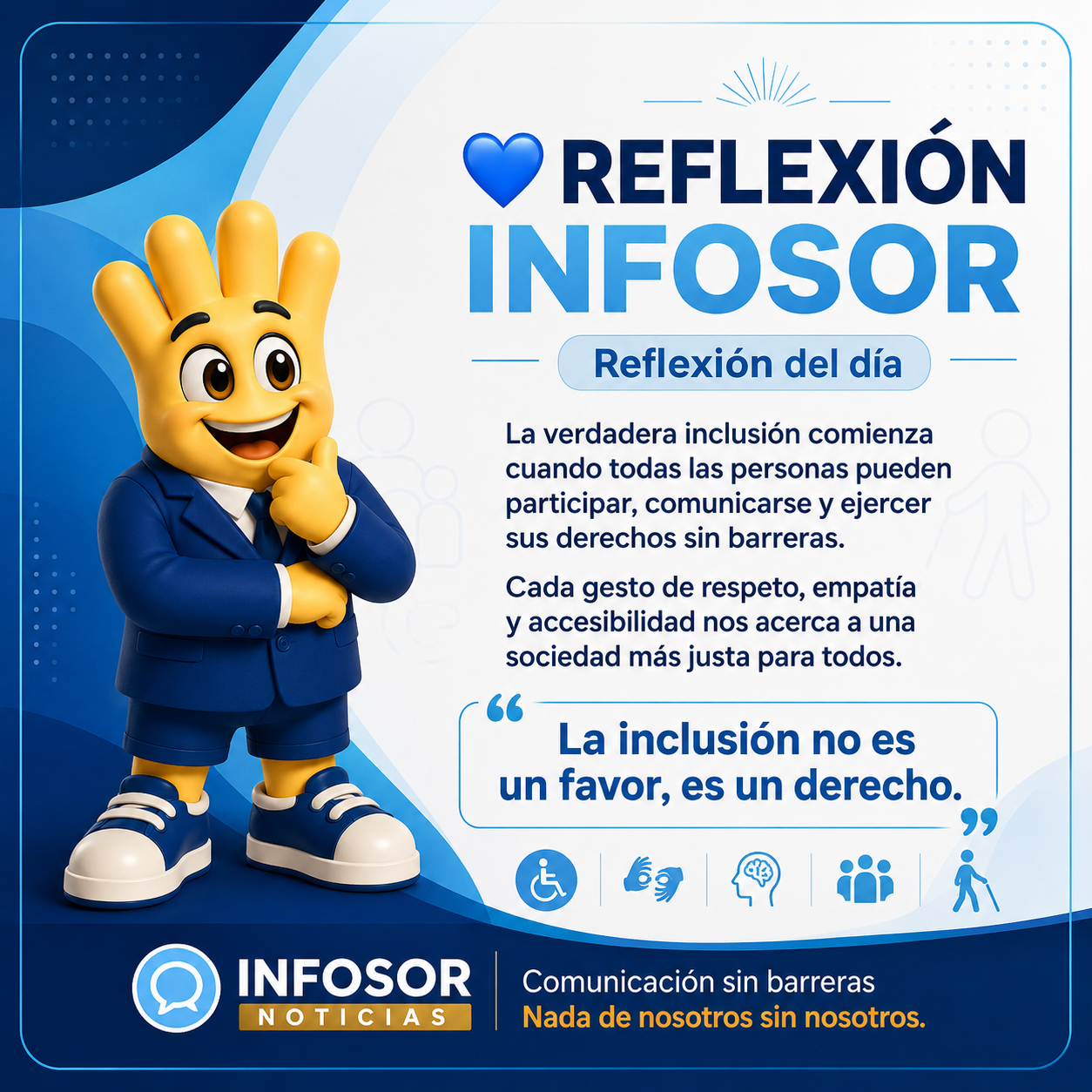 Reflexión Infosor | La verdadera inclusión comienza cuando nadie queda afuera